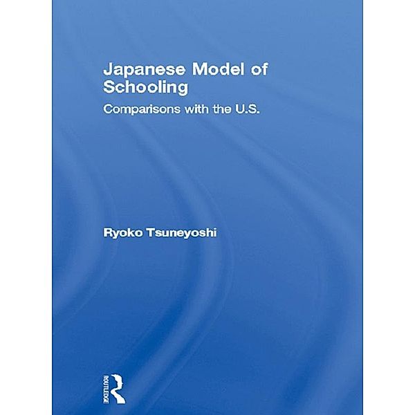 Japanese Model of Schooling, Ryoko Tsuneyoshi