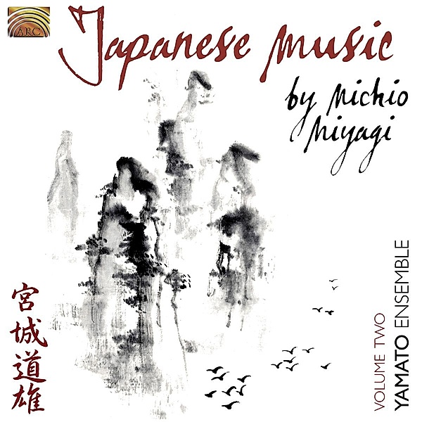 Japanese Music By Michio Miyagi Vol.2, Yamato Ensemble