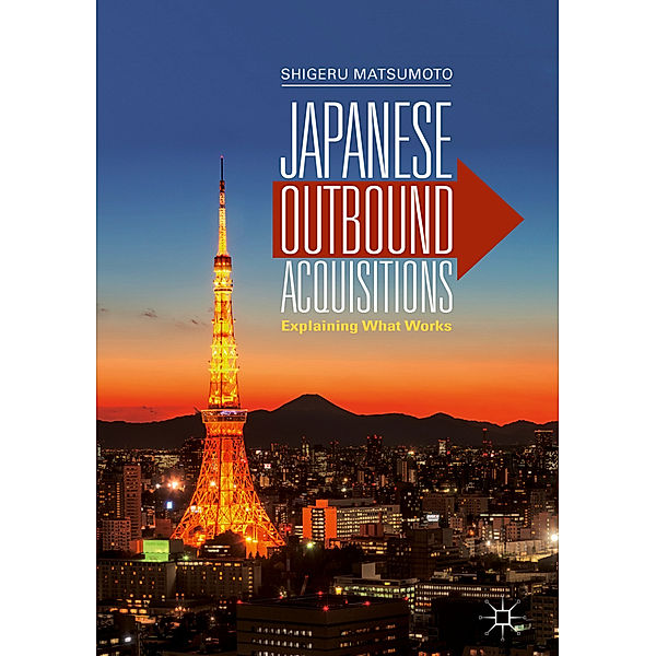 Japanese Outbound Acquisitions, Shigeru Matsumoto