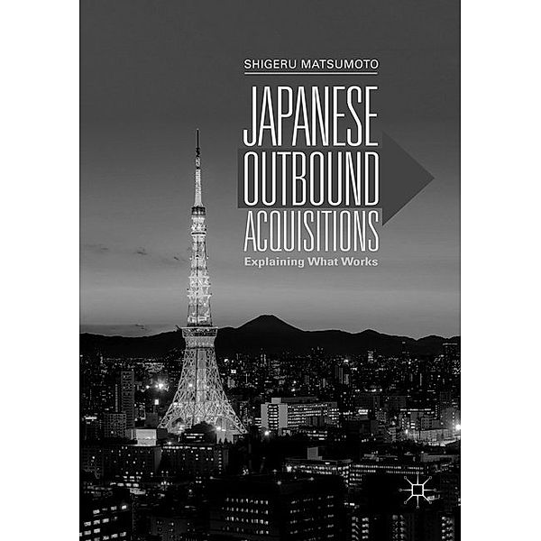 Japanese Outbound Acquisitions, Shigeru Matsumoto