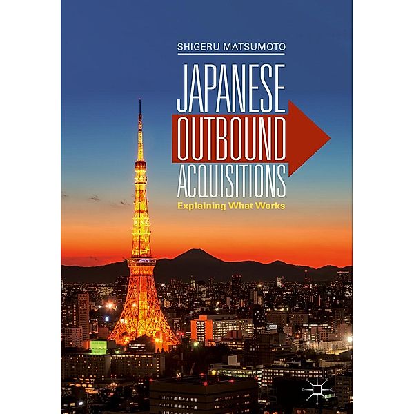 Japanese Outbound Acquisitions / Progress in Mathematics, Shigeru Matsumoto