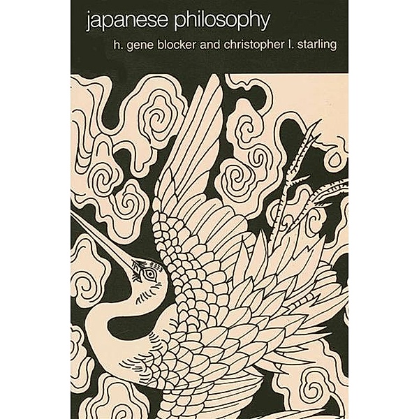 Japanese Philosophy, H. Gene Blocker, Christopher L. Starling