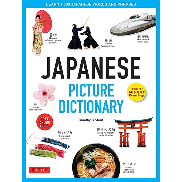 Japanese Picture Dictionary / Tuttle Picture Dictionary, Timothy G. Stout