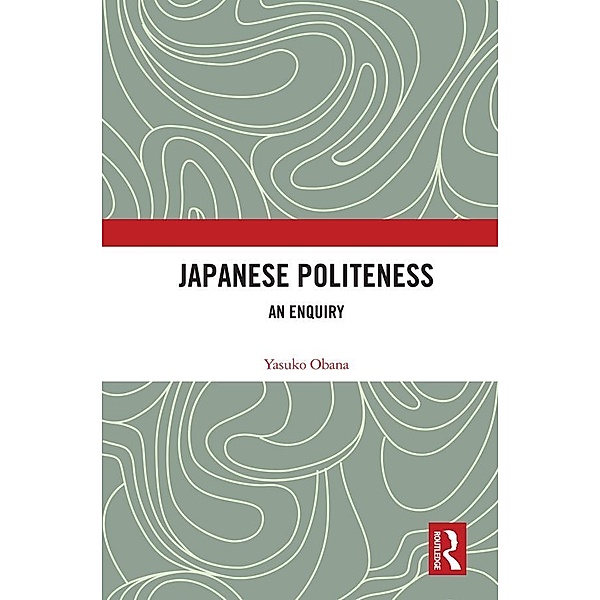 Japanese Politeness, Yasuko Obana