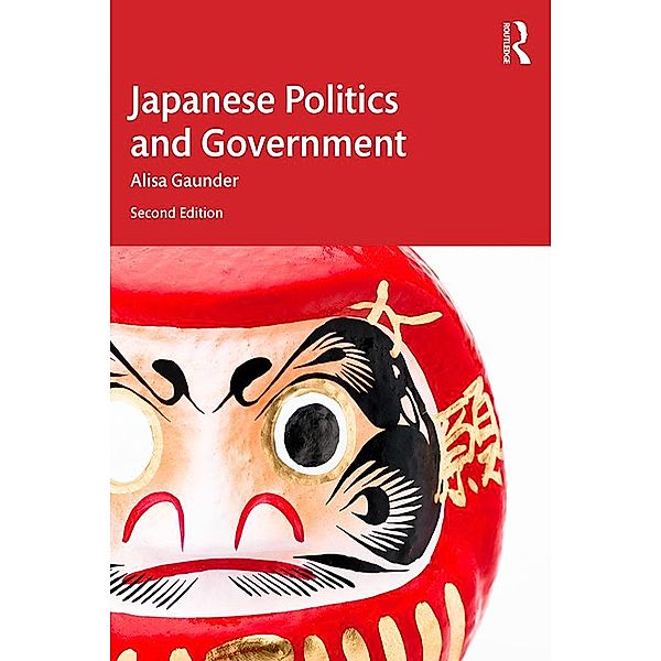 Japanese Politics and Government, Alisa Gaunder