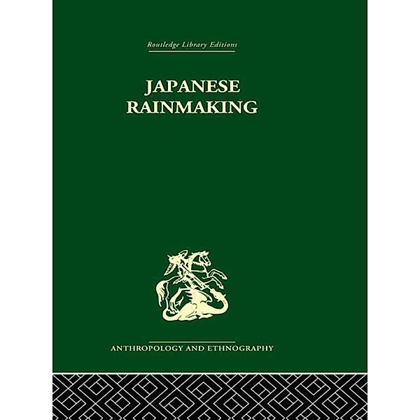 Japanese Rainmaking and other Folk Practices, Geoffrey Bownas, Pauline Brown