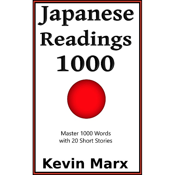 Japanese Readings 1000, Kevin Marx