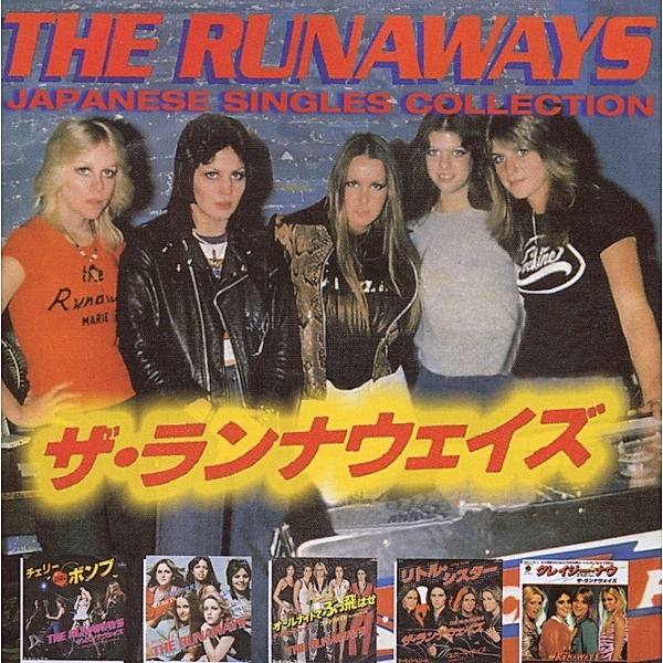 Japanese Singles Collection, The Runaways