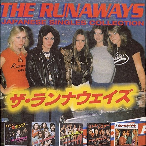 Japanese Singles Collection, The Runaways