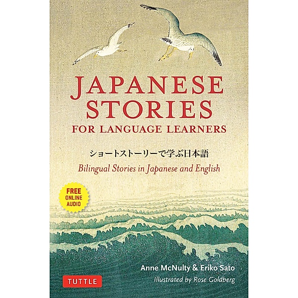 Japanese Stories for Language Learners / Stories for Language Learners, Anne McNulty, Eriko Sato