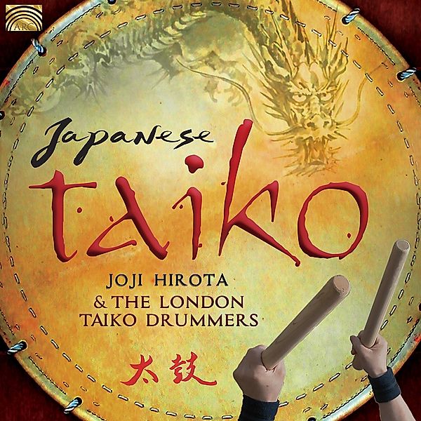 Japanese Taiko, Joji And The London Taiko Drummers Hirota