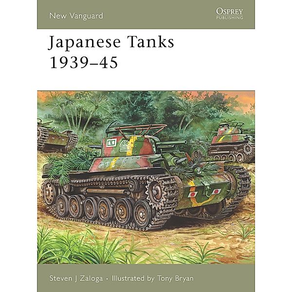 Japanese Tanks 1939-45, Steven J. Zaloga