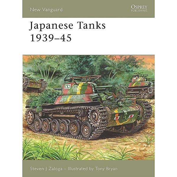 Japanese Tanks 1939-45 / New Vanguard, Steven J. Zaloga