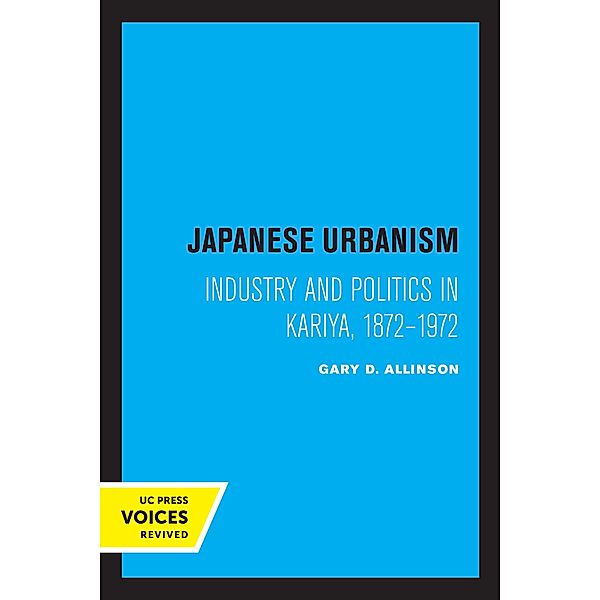 Japanese Urbanism, Gary D. Allinson