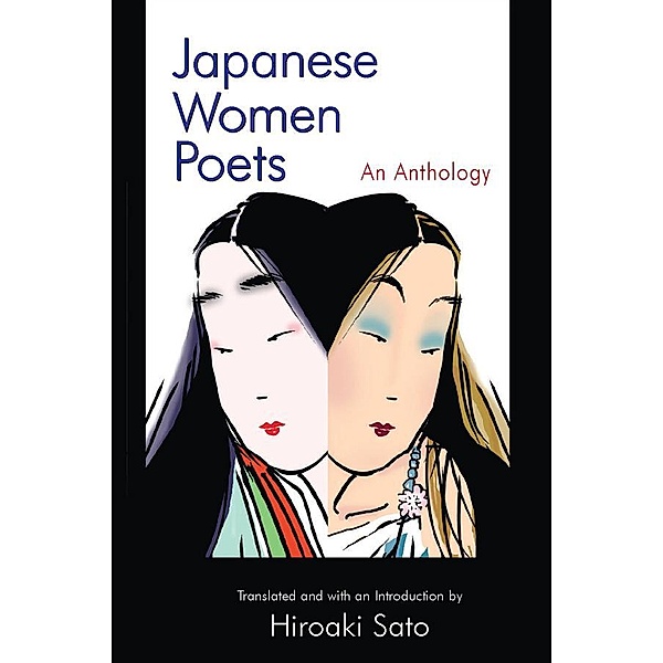 Japanese Women Poets: An Anthology, Hiroaki Sato