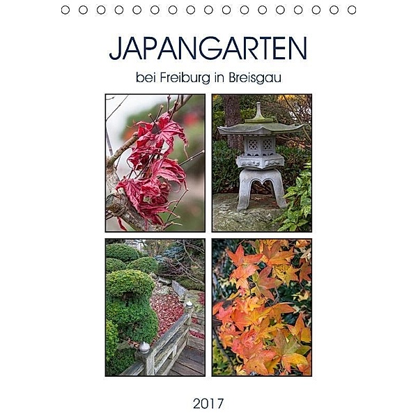 Japangarten (Tischkalender 2017 DIN A5 hoch), Liselotte Brunner-Klaus