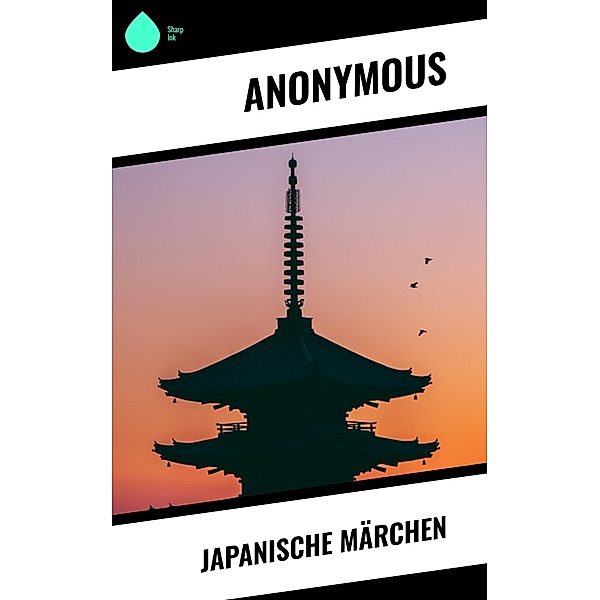Japanische Märchen, Anonymous