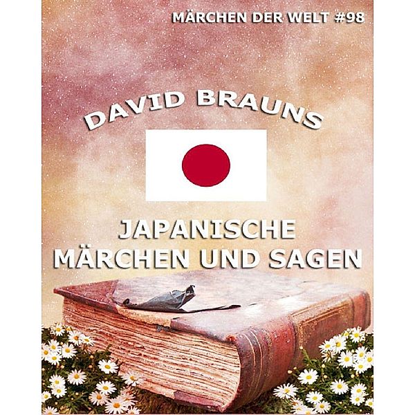 Japanische Märchen und Sagen, David Brauns