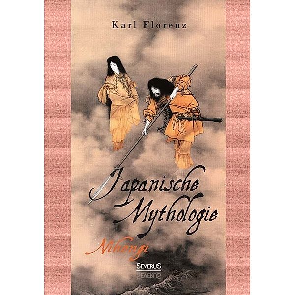 Japanische Mythologie, Karl Florenz