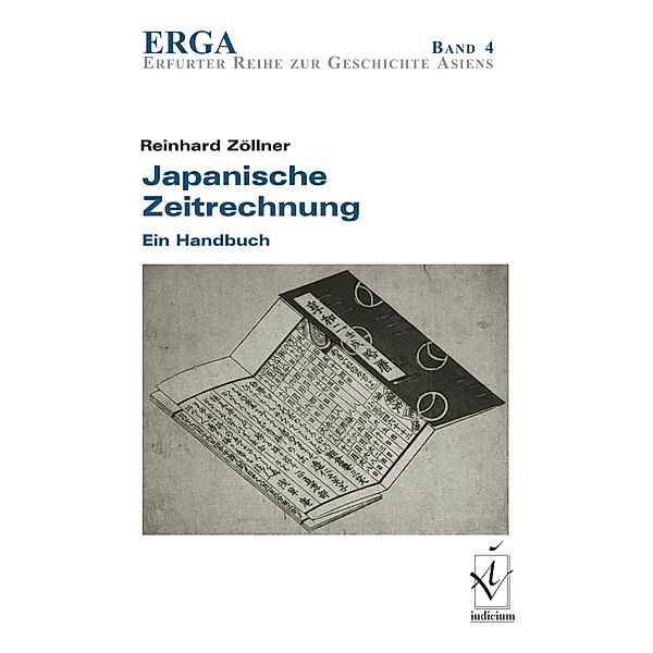 Japanische Zeitrechnung / ERGA. Erfurter Reihe zur Geschichte Asiens, Reinhard Zöllner