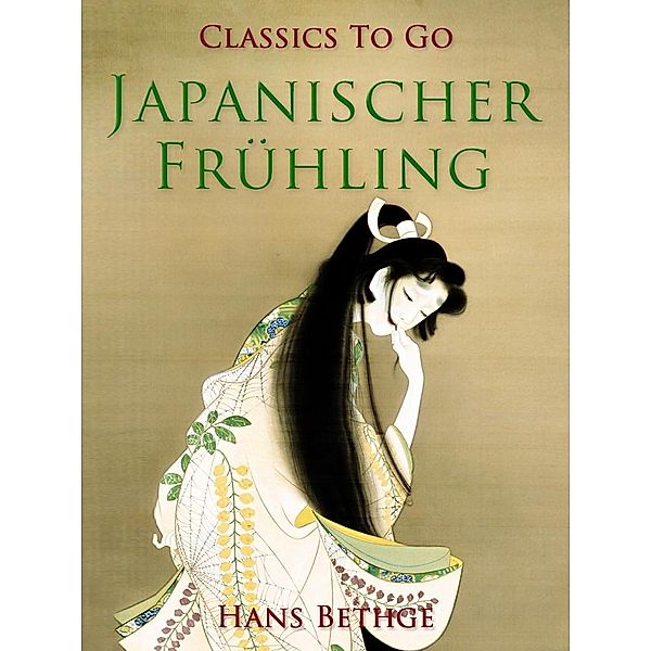 Japanischer Frühling, Hans Bethge