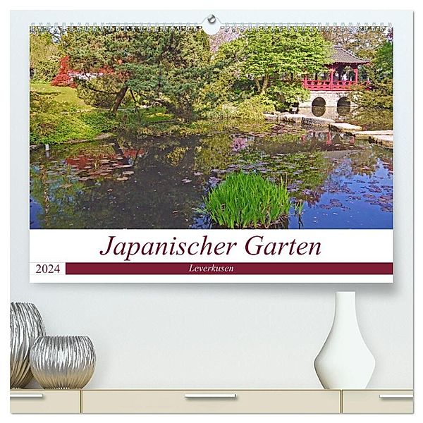 Japanischer Garten Leverkusen (hochwertiger Premium Wandkalender 2024 DIN A2 quer), Kunstdruck in Hochglanz, Claudia Schimon