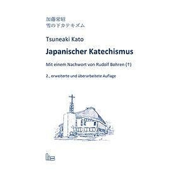 Japanischer Katechismus, Tsuneaki Kato