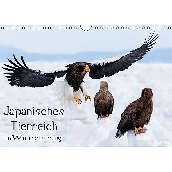 Japanisches Tierreich in Winterstimmung (Wandkalender 2019 DIN A4 quer), harald stroh