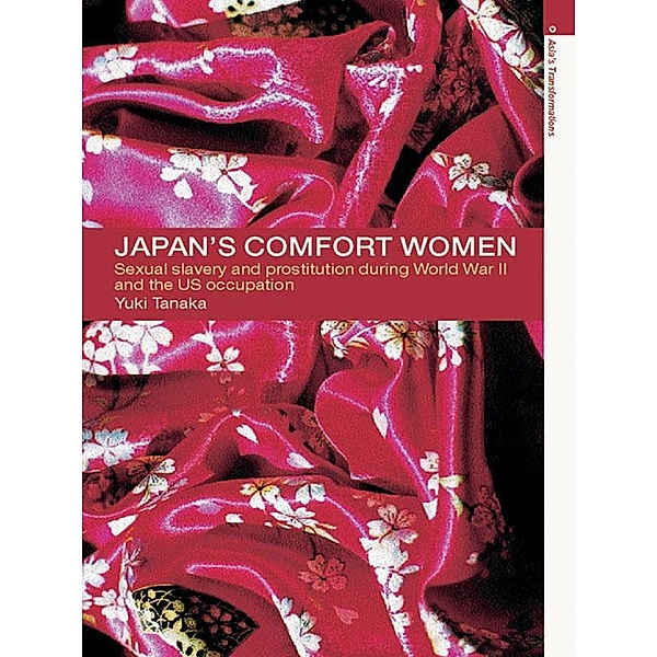 Japan's Comfort Women, Yuki Tanaka