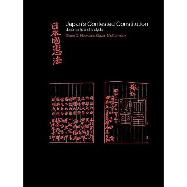 Japan's Contested Constitution, Glenn D. Hook, Gavan McCormack