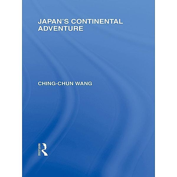 Japan's Continental Adventure, Ching-Chun Wang