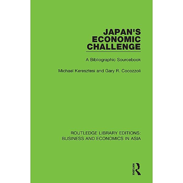 Japan's Economic Challenge, Michael Keresztesi, Gary R. Cocozzoli