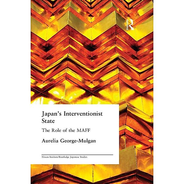 Japan's Interventionist State, Aurelia George-Mulgan