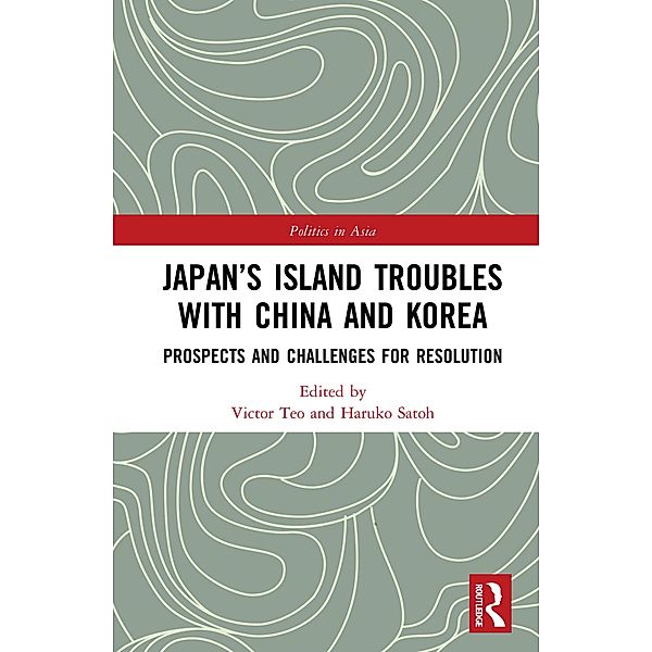 Japan's Island Troubles with China and Korea
