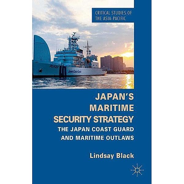 Japan's Maritime Security Strategy, Lindsay Black