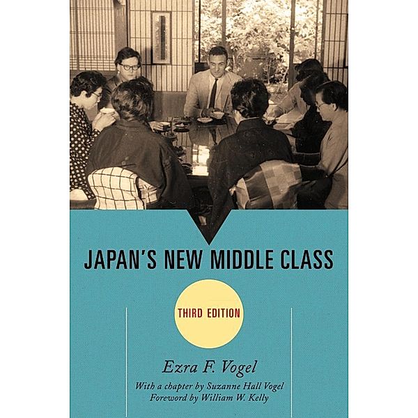 Japan's New Middle Class / Asia/Pacific/Perspectives, Ezra F. Vogel