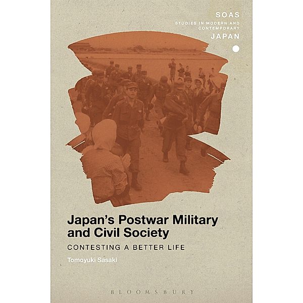 Japan's Postwar Military and Civil Society, Tomoyuki Sasaki