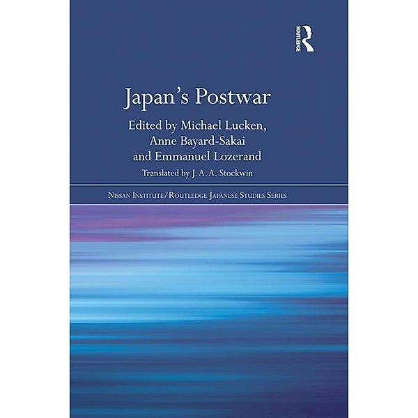 Japan's Postwar / Nissan Institute/Routledge Japanese Studies