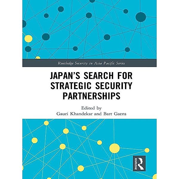 Japan's Search for Strategic Security Partnerships