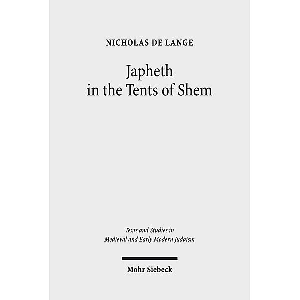 Japheth in the Tents of Shem, Nicholas de Lange