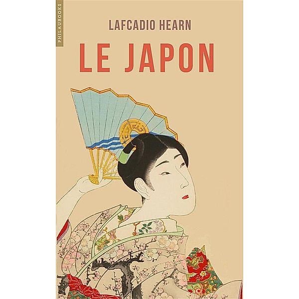 Japon: Le Japon, Lafcadio Hearn
