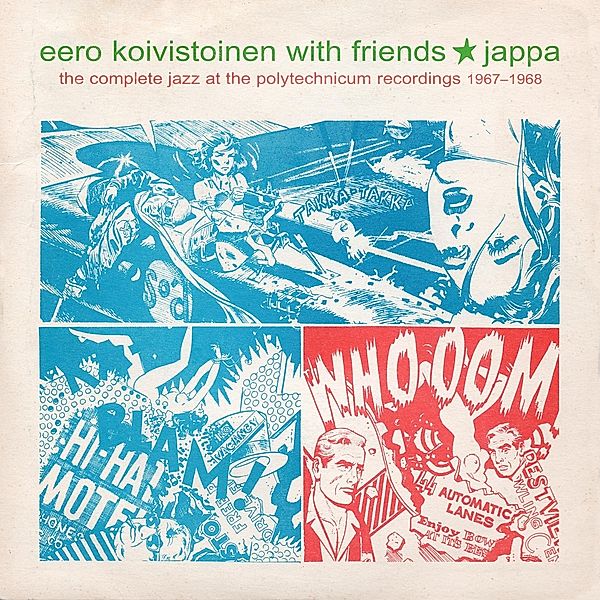 Jappa-The Complete Jazz At The Polytechnicum 196, Eero Koivistoinen