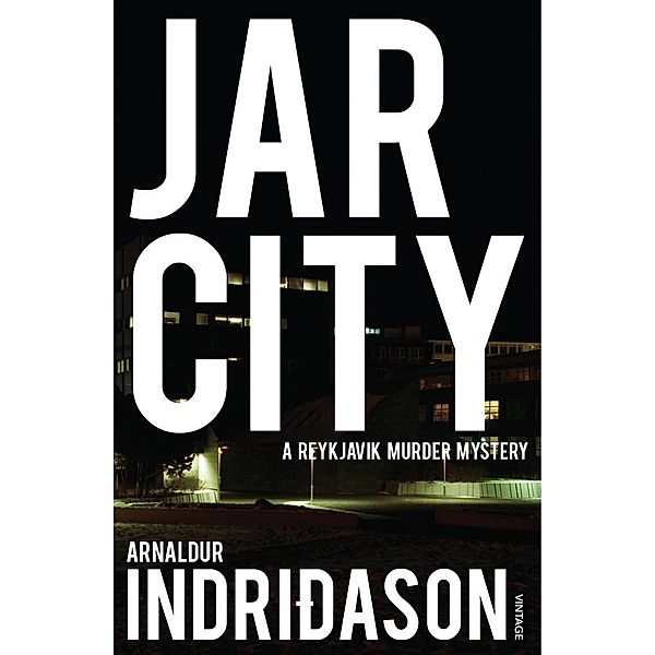 Jar City / Reykjavik Murder Mysteries Bd.1, Arnaldur Indridason