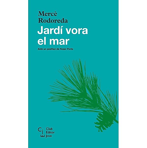 Jardí vora el mar, Mercè Rodoreda