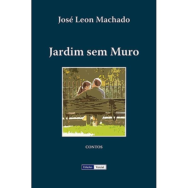 Jardim sem Muro, José Leon Machado