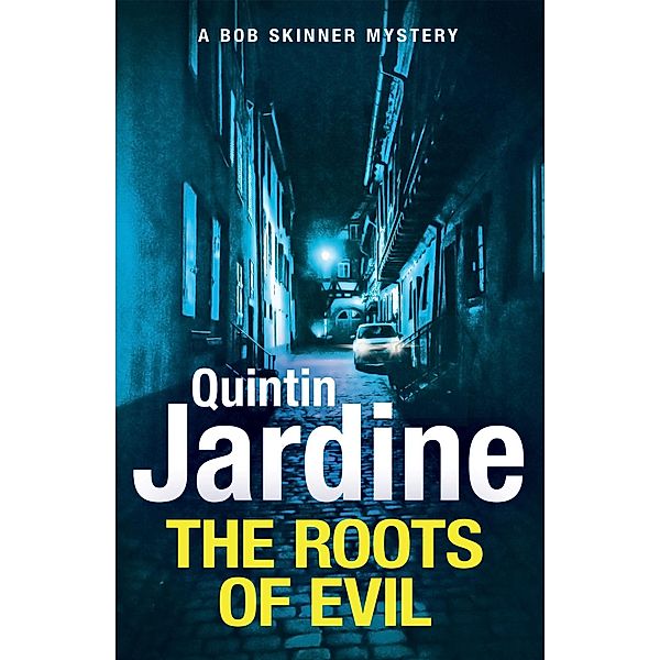 Jardine, Q: Roots of Evil, Quintin Jardine