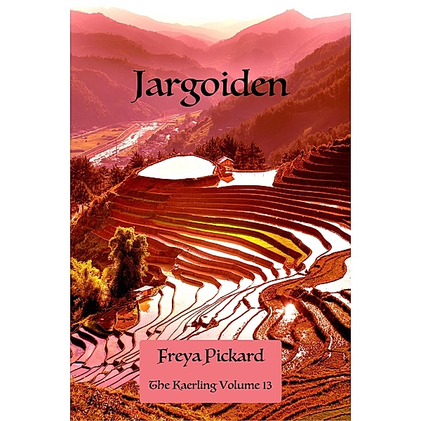 Jargoiden (The Kaerling, #13) / The Kaerling, Freya Pickard