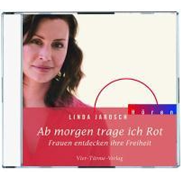 Jarosch, L: Ab morgen trage ich Rot/CD, Linda Jarosch, Barbara Hennerfeind