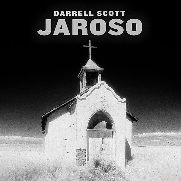 Jaroso, Darrell Scott