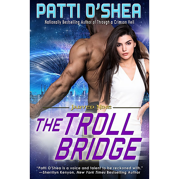 Jarved Nine: The Troll Bridge, Patti O'Shea